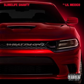 Slimelife Shawty feat. LIL Mexico What I'm On