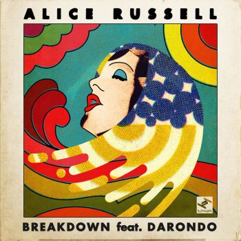 Alice Russell feat. Darondo Breakdown
