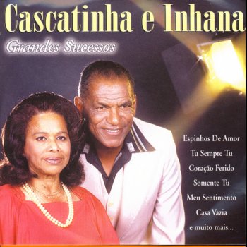Cascatinha & Inhana Meu Passado
