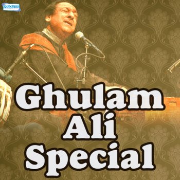 Ghulam Ali Khush Aamdeed