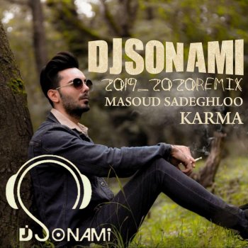 Masoud Sadeghloo Karma (Remix)