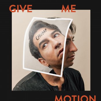 Give Me Motion Over-Romantic