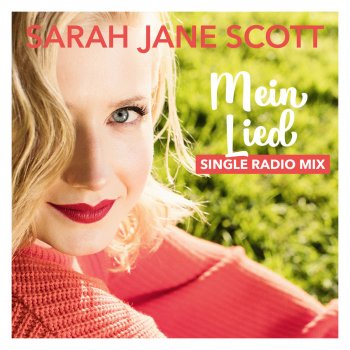 Sarah Jane Scott Mein Lied (Radio Mix)