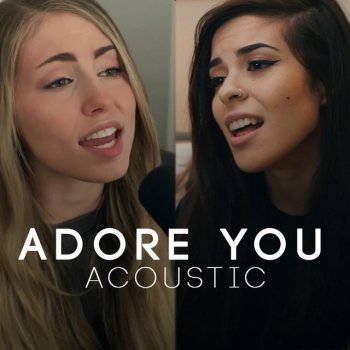 Lunity feat. Nicki Taylor Adore You - Acoustic