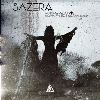 Sazera feat. Brandon Heinz Apostasy - Brandon Heinz Remix