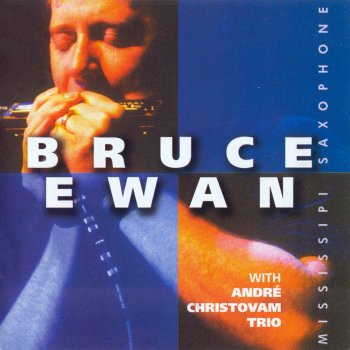 Bruce Ewan feat. André Christovam Trio Black Night