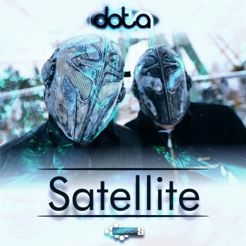 Dota Satellite - Original Mix