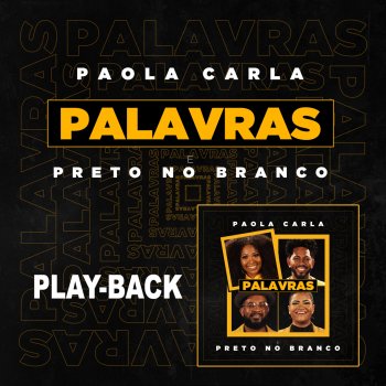 Paola Carla Palavras (Playback)