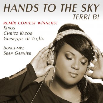 Terri B! Hands to the Sky (Chrizz Kazor Extended Remix)