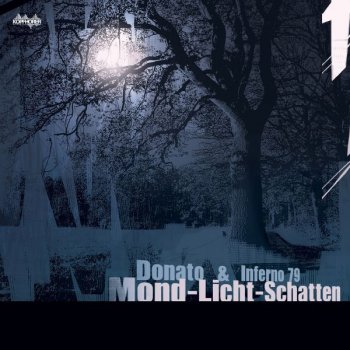 Donato feat. Inferno79 Mond-Licht-Schatten
