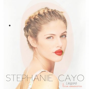 Stephanie Cayo Llegaré Live