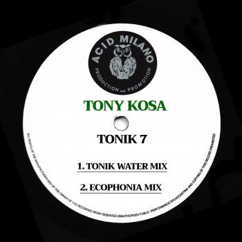 Tony Kosa Tonik 7 (Tonik Water Mix)