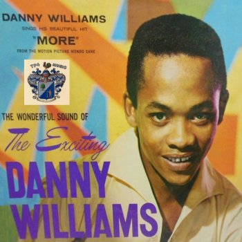 Danny Williams Too Young