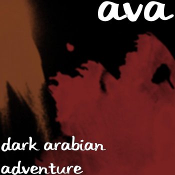 Ava Dark Arabian Adventure