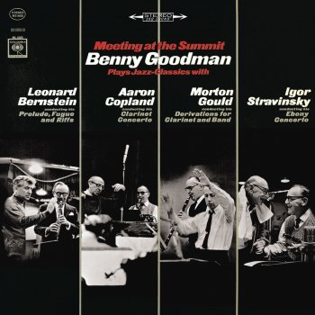 Leonard Bernstein feat. Benny Goodman Prelude, Fugue and Riffs for Solo Clarinet and Jazz Ensemble: Fugue for the Saxes