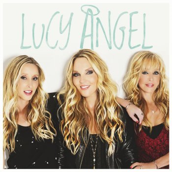 Lucy Angel I'll Be Your Whiskey
