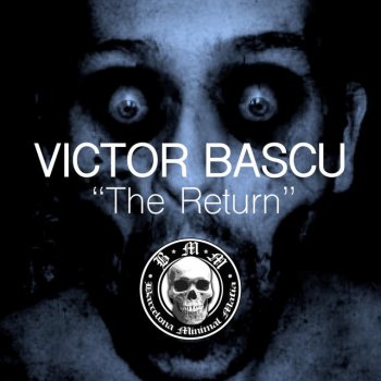 Victor Bascu The Return - Original Mix
