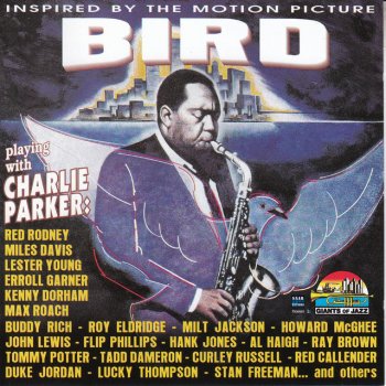 Charlie Parker Quintet Lover Man (Oh, Where Can You Be?)