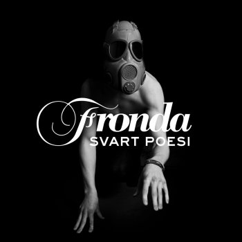 Fronda feat. Strax, Vino, Planet 80, Köza, Ob & Ten-Brink Nu för tiden