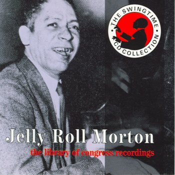 Jelly Roll Morton I Hate a Man Like You
