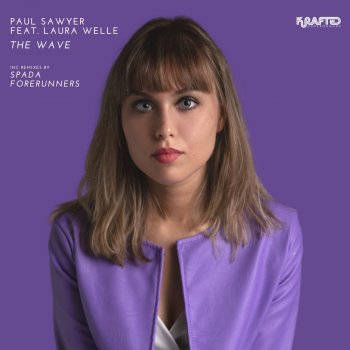 Paul Sawyer The Wave (feat. Laura Welle) [Forerunners Remix Instrumental]