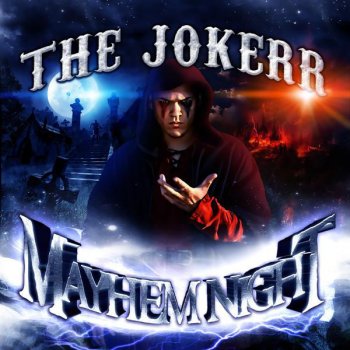 The Jokerr This Mayhem