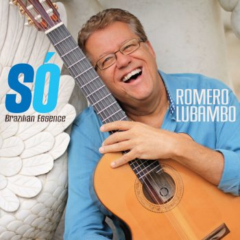 Romero Lubambo Song for Kaya