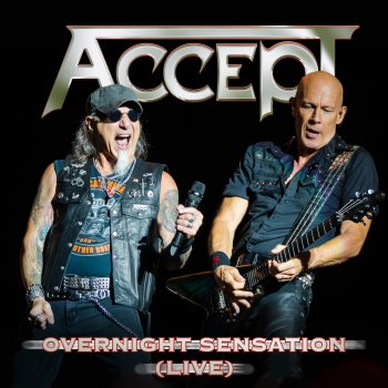Accept Overnight Sensation - Live
