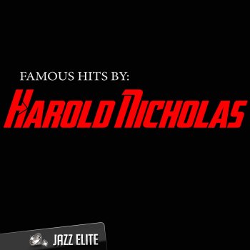 Harold Nicholas Que Reste-T-Il de Nos Amours