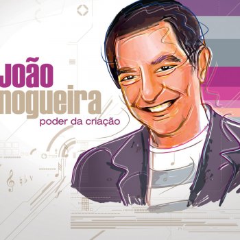 João Nogueira E Lá Vou Eu