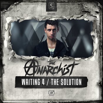 The Anarchist Waiting 4 - Original Mix