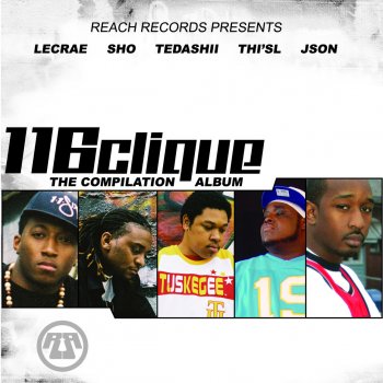 116 Clique feat. Lecrae, Bj, & Tedashii Streets