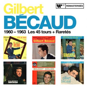Gilbert Bécaud Tête de bois - Remasterisé en 2016