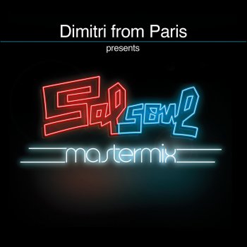 The Jammers Be Mine Tonight (Dimitri from Paris DJ Friendly Classic Re-Edit; 2017 - Remaster)