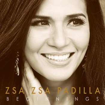 Zsa Zsa Padilla I Just Want to Be Your Everything