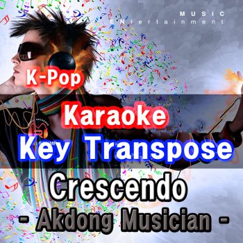 Groove Edition Crescendo [In the Style of Akdong Musician] [-2Key Karaoke]