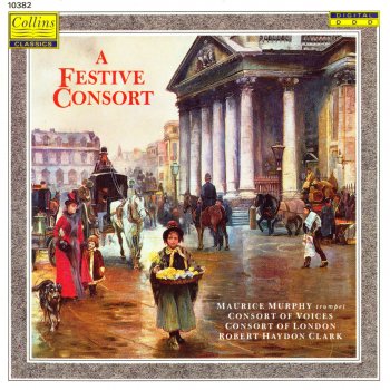 Johann Sebastian Bach, Robert Haydon Clark & Consort of London Sinfonia in G Major, BWV 248 No.10: Christmas Oratorio Cantata No.2