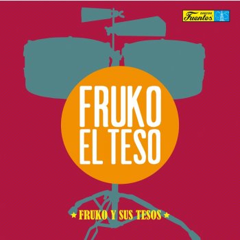 Fruko Y Sus Tesos feat. Wilson Saoko Amores y Sentimiento