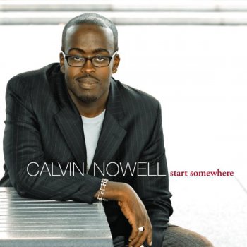 Calvin Nowell Gonna Make It (Interlude)