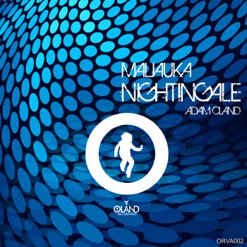 Maliauka Nightingale (Adam Oland Remix)