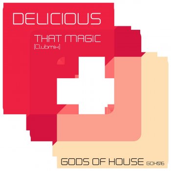 Delicious That Magic - Clubmix