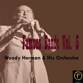 Woody Herman & His Orchestra Life Is Just A Bowl Of Cherries