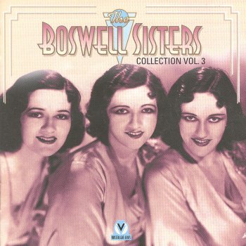 The Boswell Sisters Minnie The Moochers Wedding Day