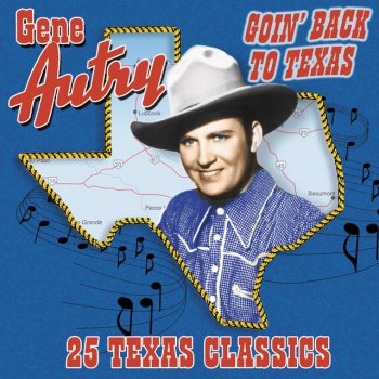 Gene Autry Way Out West In Texas