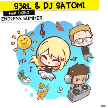 S3RL feat. DJ Satomi & Ukiko Endless Summer