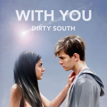 Dirty South feat. FMLYBND With You