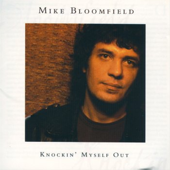 Mike Bloomfield Mr. Johnson and Mr. Dunn