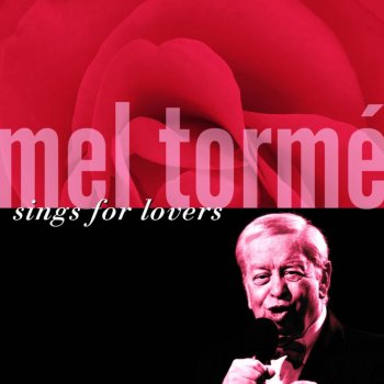 Mel Tormé You'd Be So Nice To Come Home To