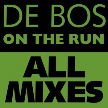De Bos On the Run (Radio Edit)