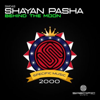 Shayan Pasha Behind the Moon